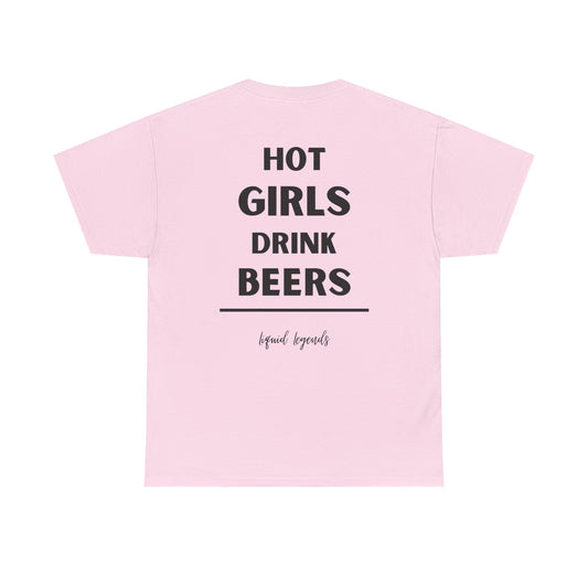 Hot girls drink beers | T-Shirt