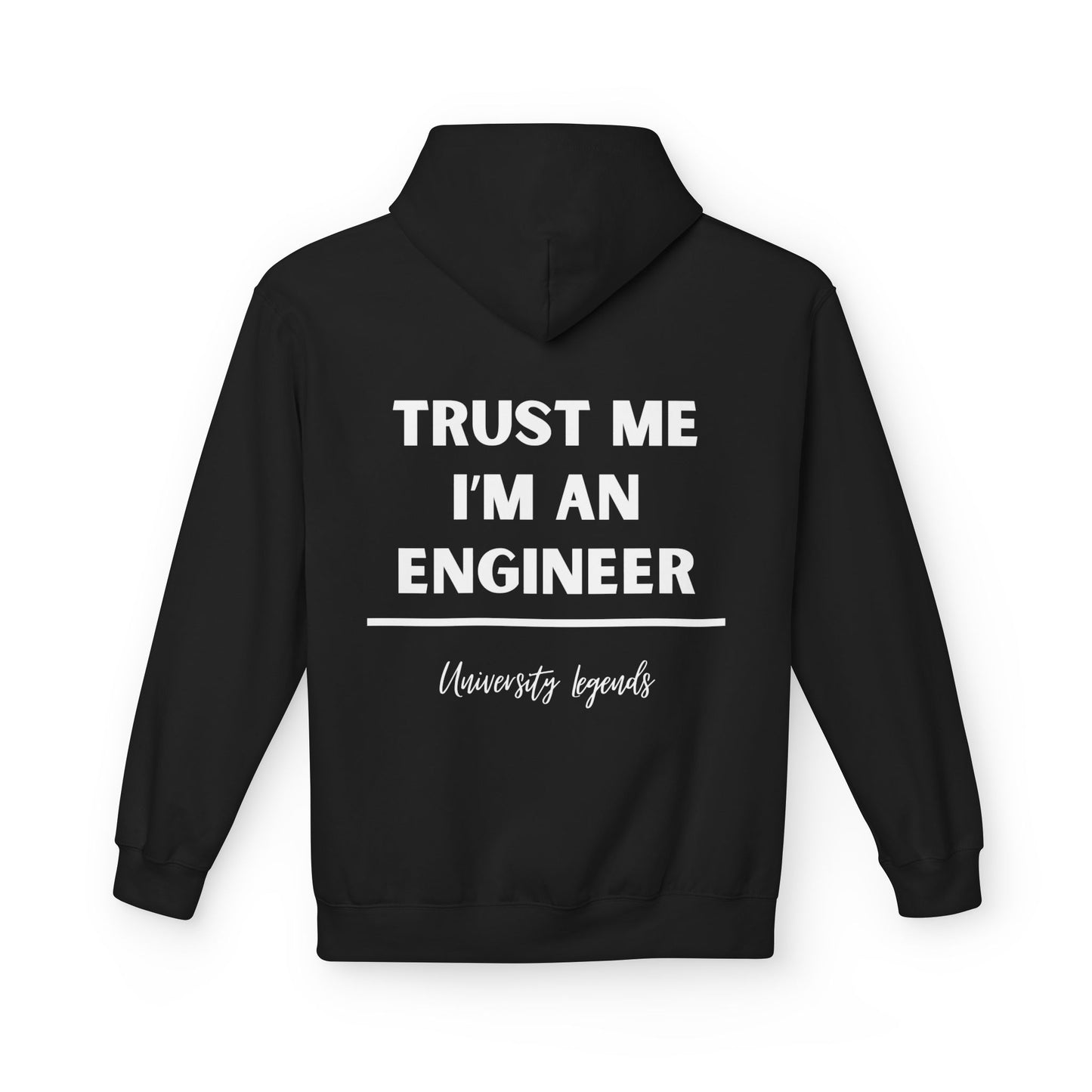 Trust me I'm an engineer Hoodie