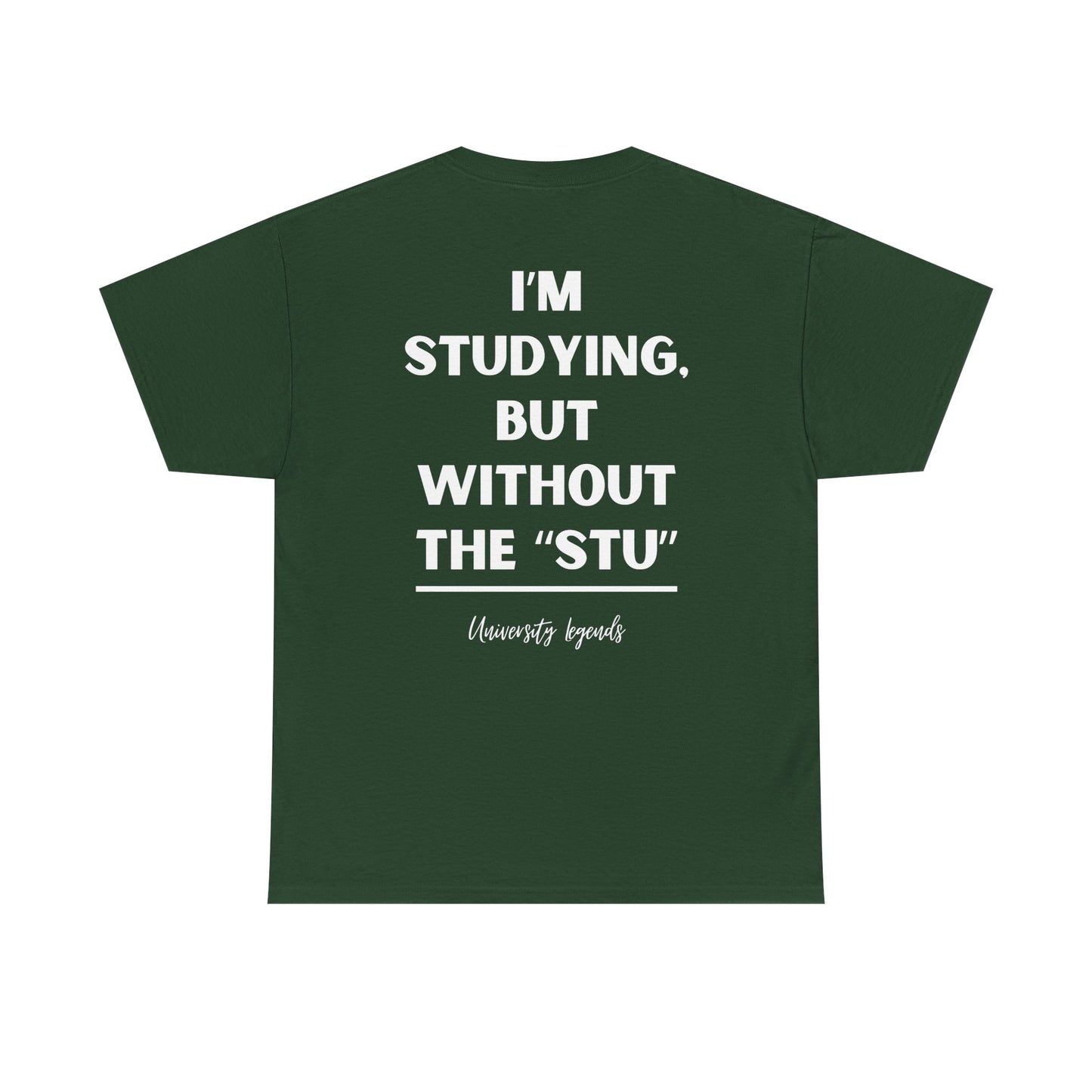 I'm studying | T-Shirt