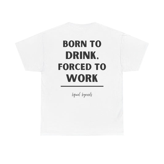 Born to drink