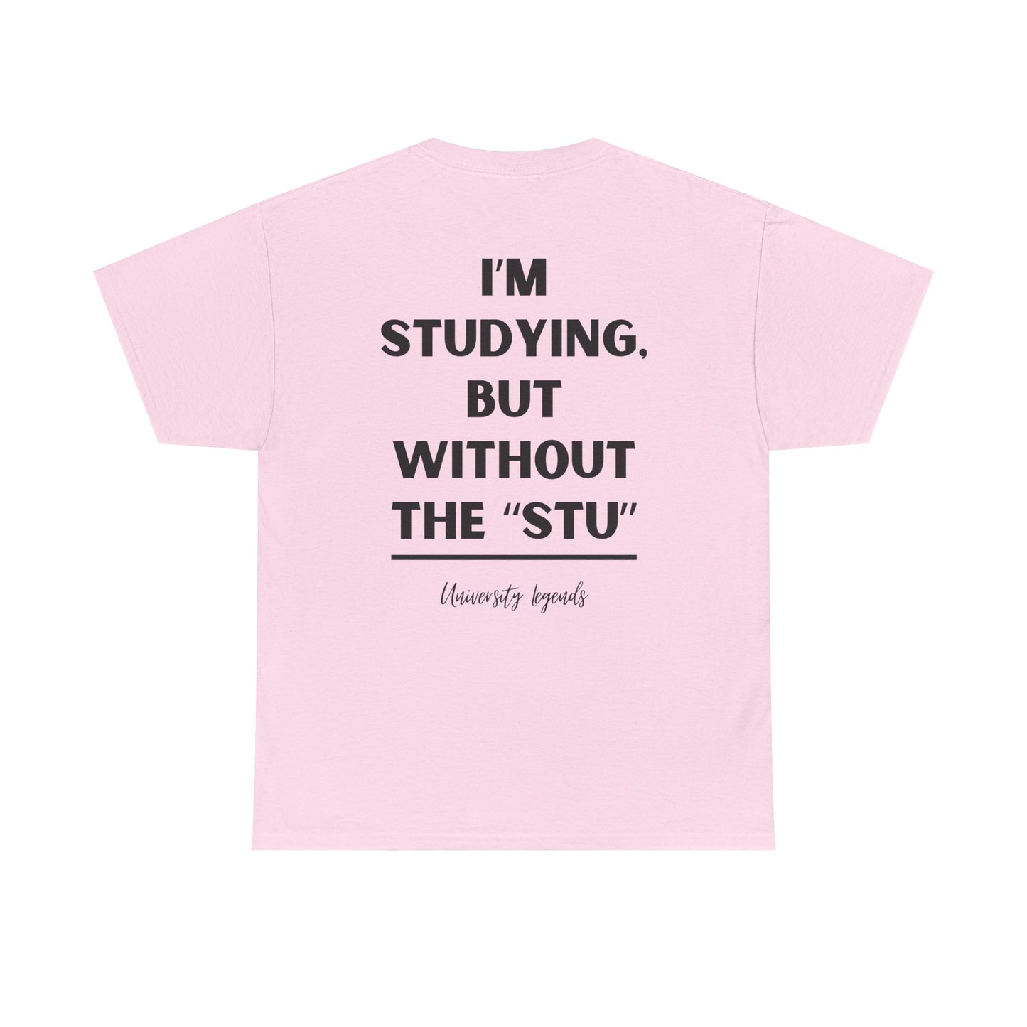 I'm studying | T-Shirt