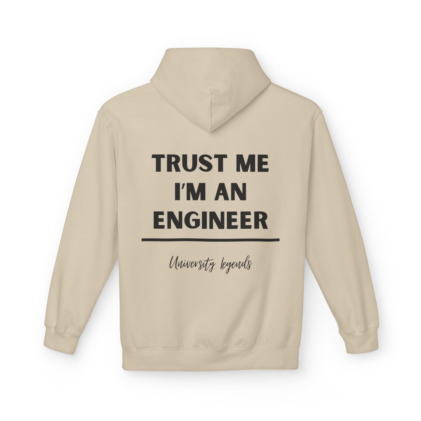 Trust me I'm an engineer Hoodie