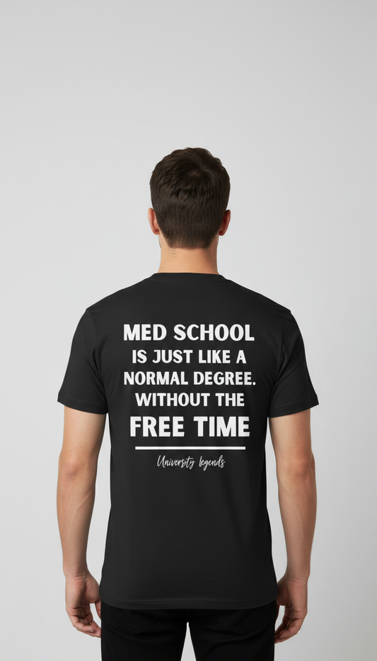 Med school | T-Shirt