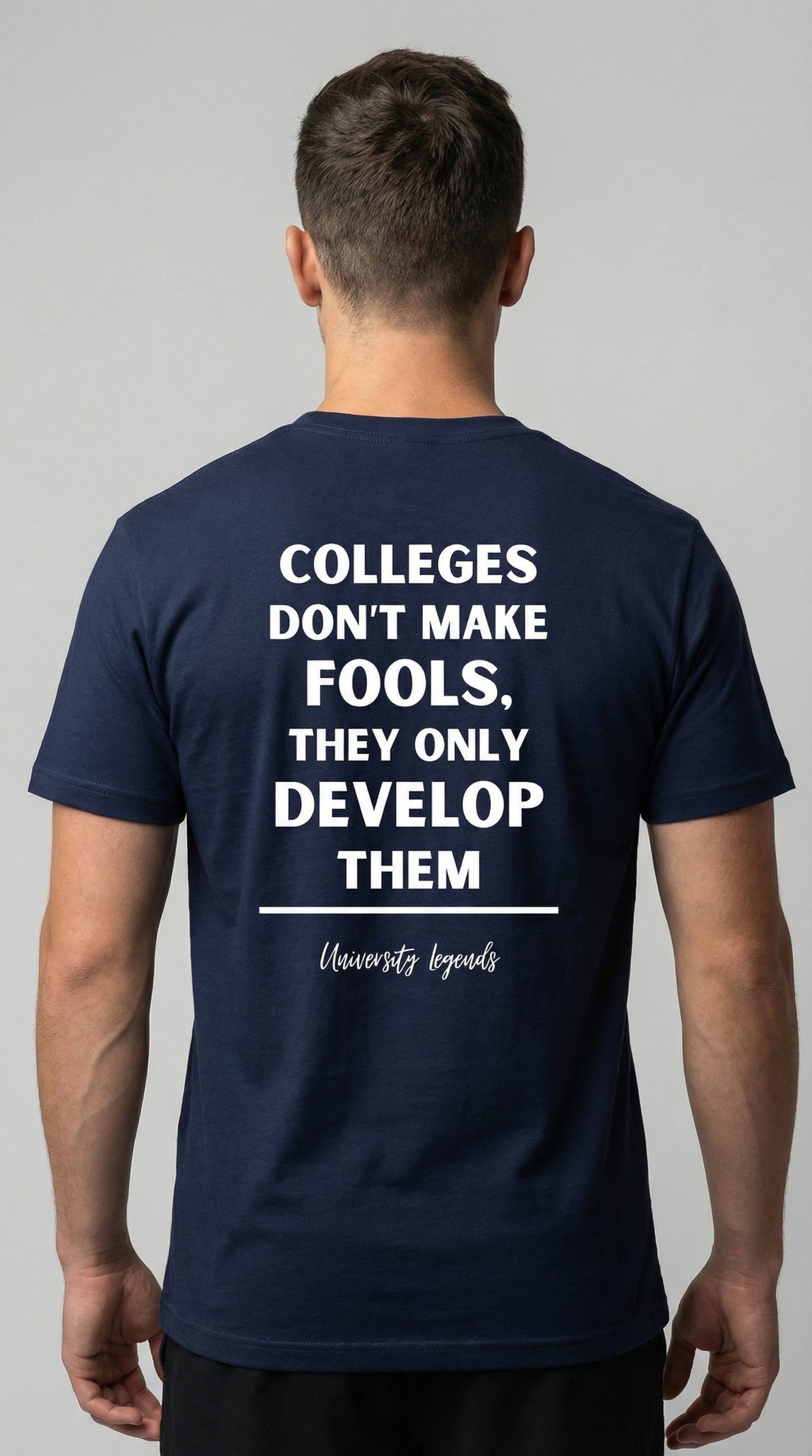 Colleges don't make fools | T-Shirt