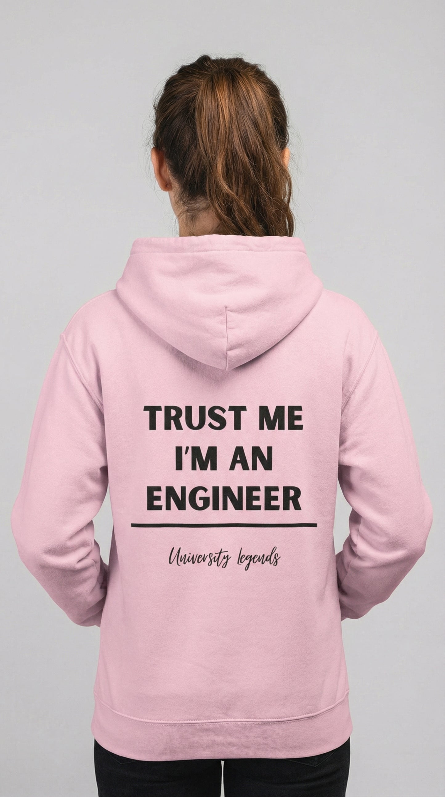 Trust me I'm an engineer Hoodie